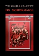Cover-Bild zum Titel 'Ein Mordskatalog' von 'Yvon Kellner, Anna Dupont'