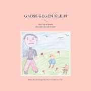 Cover-Bild zum Titel 'Groß gegen Klein' von 'Marion Valo'