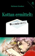 Cover-Bild zum Titel 'Kottan ermittelt: Drohbriefe' von 'Helmut Zenker'