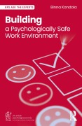 Cover-Bild zum Titel 'Building a Psychologically Safe Work Environment' von 'Binna Kandola'