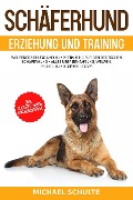 Schäferhund Erziehung und Training - Michael Schulte