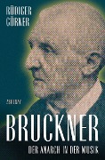 Bruckner - Rüdiger Görner