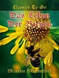 Cover-Bild zum Titel 'Das Leben der Bienen' von 'Maurice Maeterlinck'