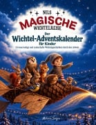 Cover-Bild zum Titel 'Nils magische Wichtelreise - Der Wichtel-Adventskalender für Kinder' von 'Melanie Singer'