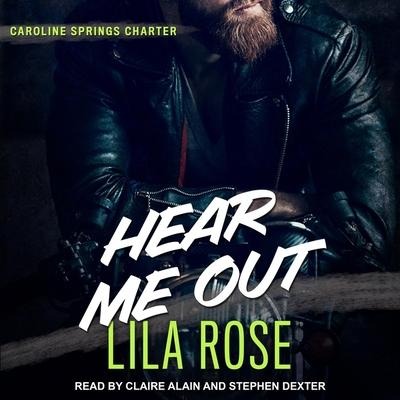 Hear Me Out - Lila Rose