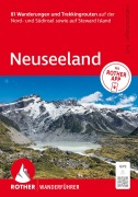 Cover-Bild zum Titel 'ROTHER Wanderführer Neuseeland' von 'Franz Halbartschlager, Sylvia Seligmann, Matthias Dollmann, Gerhard Ruß'