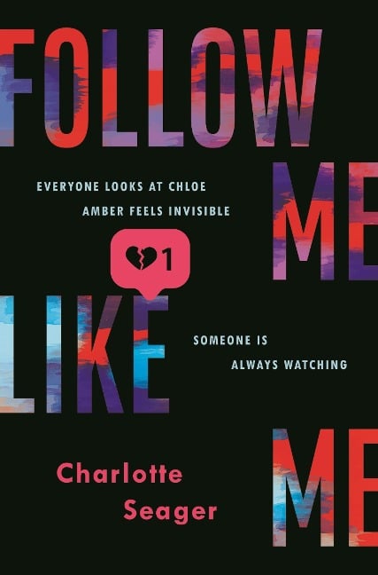 Follow Me, Like Me - Charlotte Seager