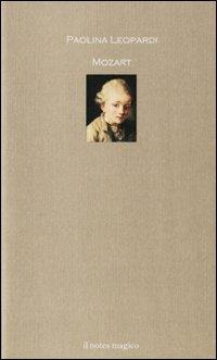 Mozart - Paolina Leopardi