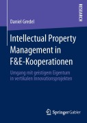 Cover-Bild zum Titel 'Intellectual Property Management in F&E-Kooperationen' von 'Daniel Gredel'