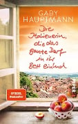 Cover-Bild zum Titel 'Die Italienerin, die das ganze Dorf in ihr Bett einlud' von 'Gaby Hauptmann'