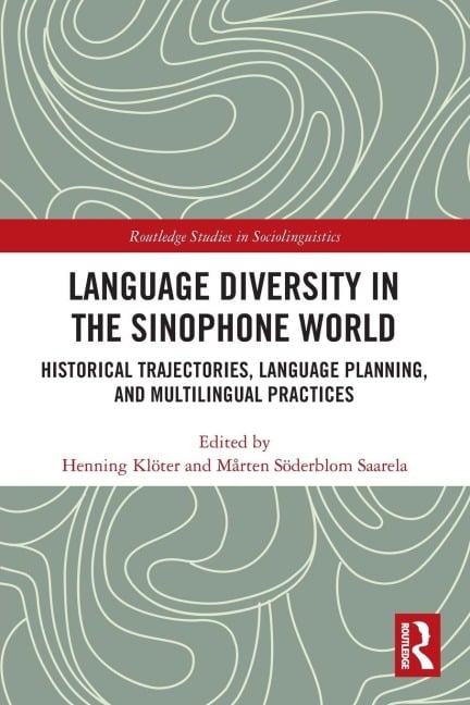 Language Diversity in the Sinophone World - 
