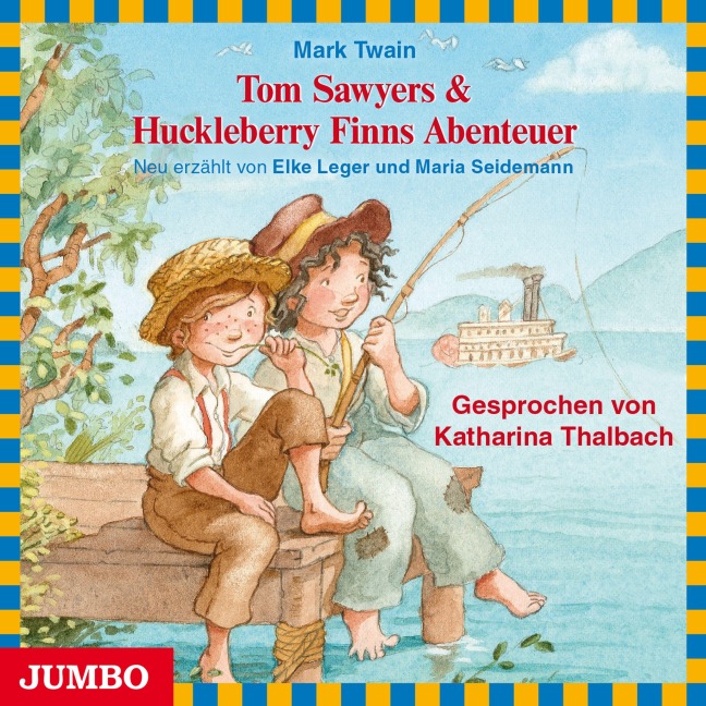 Tom Sawyer & Huckleberry Finns Abenteuer - Mark Twain