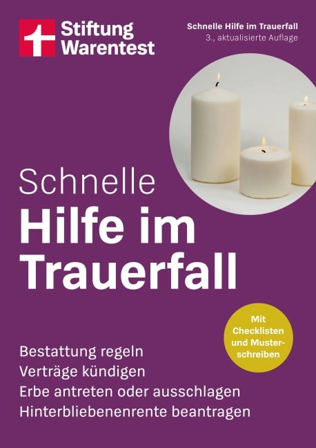 Schnelle Hilfe im Trauerfall - kompakter Notfall-Ratgeber für Angehörige - 