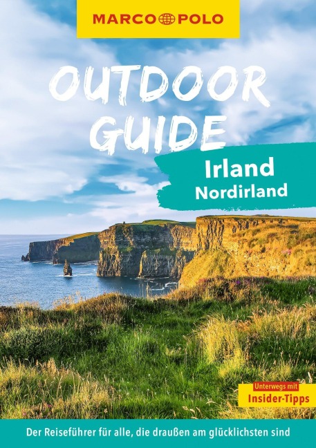 MARCO POLO OUTDOOR GUIDE Reiseführer Irland & Nordirland - Sandra Kathe