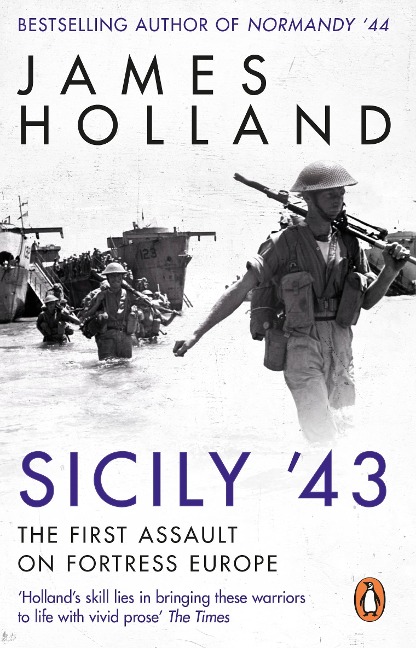 Sicily '43 - James Holland