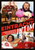 Cover-Bild zum Titel 'Eintracht intim' von 'Jörg Heinisch'