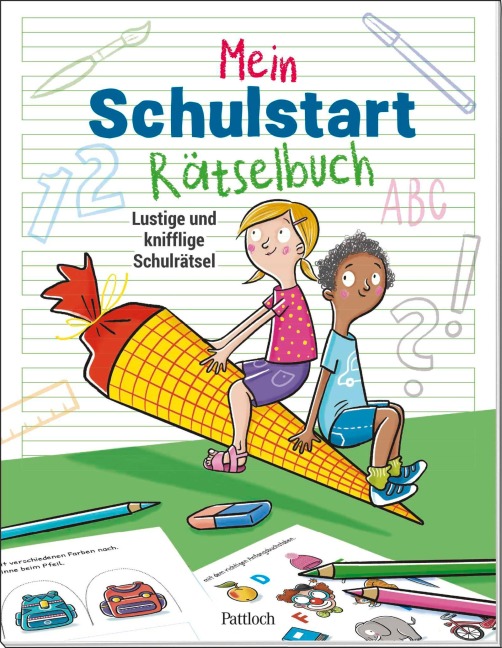 Mein Schulstart-Rätselbuch - Isabel Große Holtforth