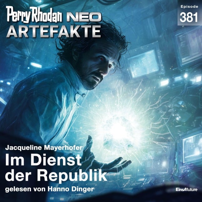 Perry Rhodan Neo 381: Im Dienst der Republik - Jacqueline Mayerhofer