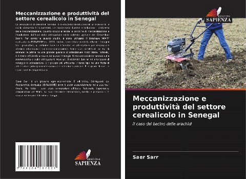 Meccanizzazione e produttività del settore cerealicolo in Senegal - Saer Sarr
