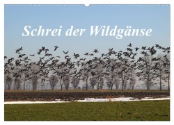 Cover-Bild zum Titel 'Schrei der Wildgänse (Wandkalender 2026 DIN A2 quer), CALVENDO Monatskalender' von 'Rolf Pötsch'