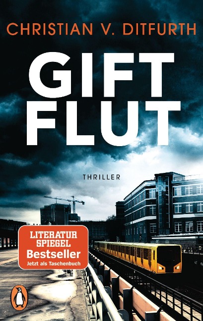 Giftflut - Christian v. Ditfurth