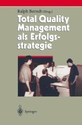 Total Quality Management als Erfolgsstrategie - 