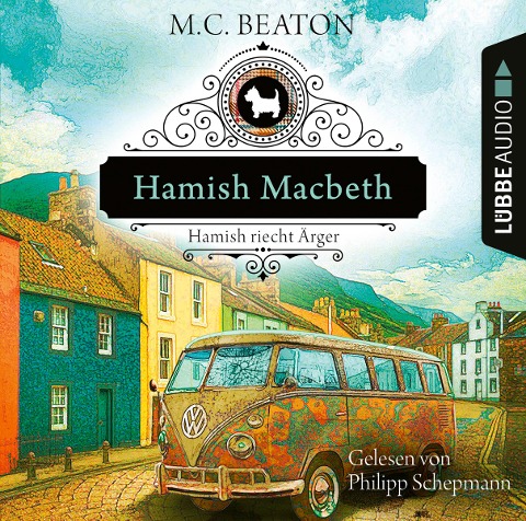 Hamish Macbeth riecht Ärger - M. C. Beaton