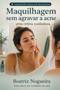 Cover-Bild zum Titel 'Como Evitar Borbulhas da Maquilhagem' von 'Beatriz Nogueira'