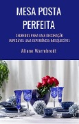 Cover-Bild zum Titel 'MESA POSTA PERFEITA' von 'Aliane Warmbrodt'