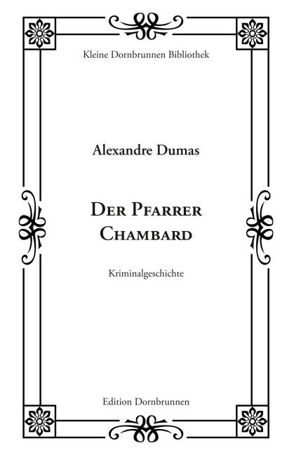 Der Pfarrer Chambard - Alexandre Dumas