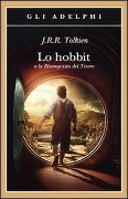 Lo Hobbit - John Ronald Reuel Tolkien