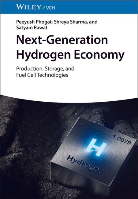 Next-Generation Hydrogen Economy - Peeyush Phogat, Shreya Sharma, Satyam Rawat