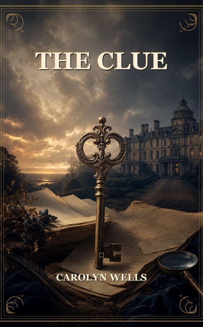 The Clue - Carolyn Wells