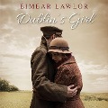 Cover-Bild zum Titel 'Dublin's Girl' von 'Eimear Lawlor'