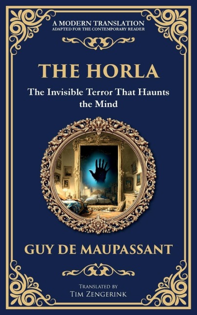 The Horla - Guy de Maupassant