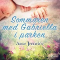 Cover-Bild zum Titel 'Sommaren med Gabriella i parken' von 'Arne Jernelöv'