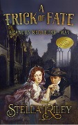 Cover-Bild zum Titel 'A Trick of Fate' von 'Stella Riley'