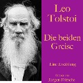 Cover-Bild zum Titel 'Leo Tolstoi: Die beiden Greise' von 'Leo Tolstoi'