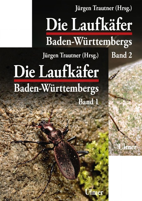 Die Laufkäfer Baden-Württembergs, 2 Bände - Jürgen Trautner