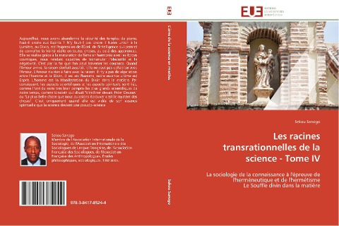 Les racines transrationnelles de la science - Tome IV - Sekou Sanogo