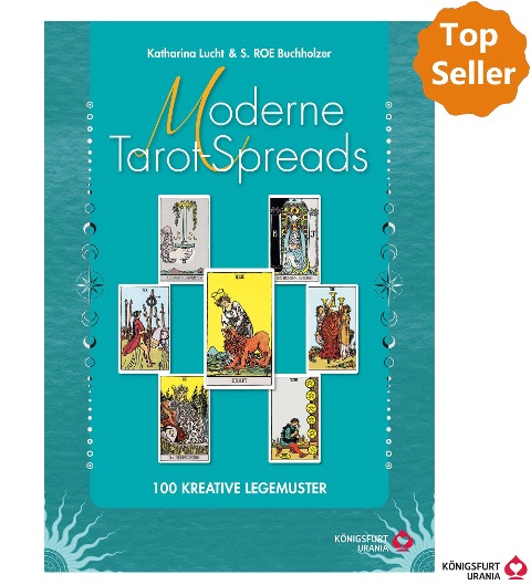 Moderne Tarot-Spreads - Katharina Lucht, S. Roe Buchholzer