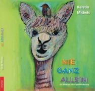 Cover-Bild zum Titel 'Nie ganz allein' von 'Kerstin Michels'