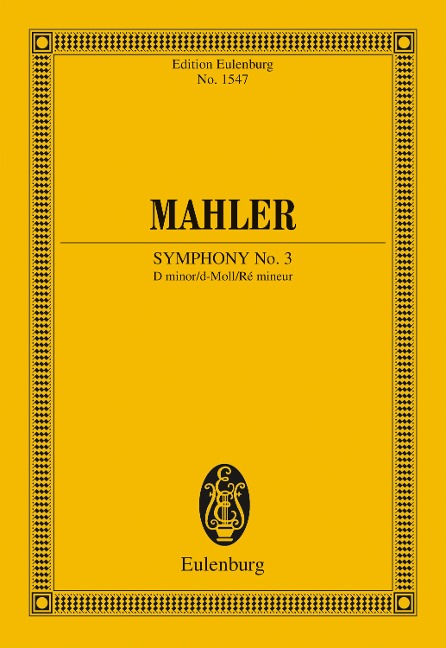 Symphony No. 3 D minor - Gustav Mahler