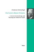 Cover-Bild zum Titel 'Die Kunst offenen Wissens' von 'Christiane Schmitz-Rigal'