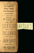 The Lexicographer's Dilemma - Jack Lynch