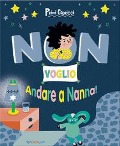Cover-Bild zum Titel 'Non voglio andare a nanna! Primi capricci' von 'Erine Savannah'