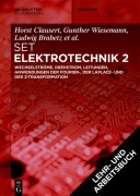Cover-Bild zum Titel '[Set Grundgebiete der Elektrotechnik 2, 13. Aufl.+Arbeitsbuch Elektrotechnik 2, 2. Aufl.]' von 'Horst Clausert, Gunther Wiesemann, Ludwig Brabetz, Oliver Haas, Christian Spieker'