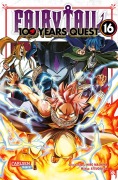 Cover-Bild zum Titel 'Fairy Tail - 100 Years Quest 16' von 'Hiro Mashima, Atsuo Ueda'