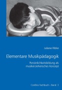 Cover-Bild zum Titel 'Elementare Musikpädagogik' von 'Juliane Ribke'