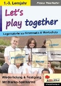 Let's play together - Prisca Thierfelder